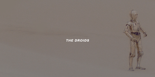 gifwars:These aren’t the droids you’re looking for.