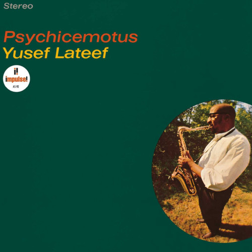 Yusef Lateef – Psychicemotus.1965 : Impulse! AS-92.