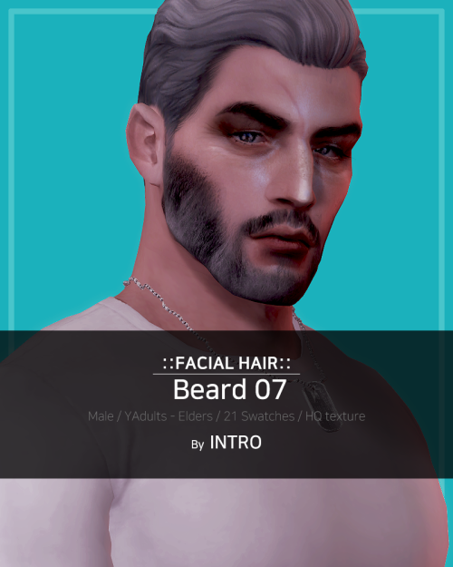 introsims:[INTRO] Beard 07- Male- Young Adults ~ Elders- 21 Swatches- HQ compatible ▶ Download [INT