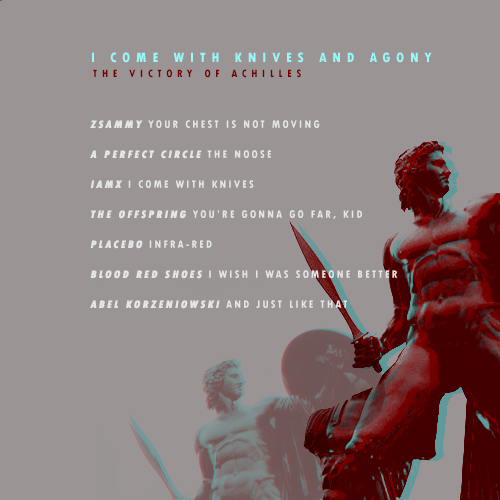 stardust-rain:and then, the fall (a mix for the final act of achilles’ story)patroclus[pre-battle] i