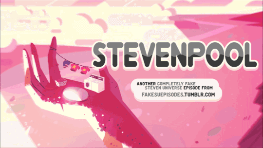 fakesuepisodes:  StevenpoolWhen Steven accidentally learns that he can regenerate