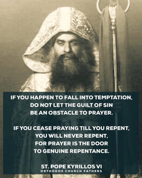 orthodoxchurchfathers:#orthodox #orthodoxy #orthodoxchurch #orthodoxchurchfathers #quotes #JesusChri