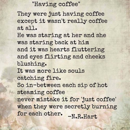 Having coffee.☕️”…when they were secretly burning for each other.”Love Poems to No One, A spring s