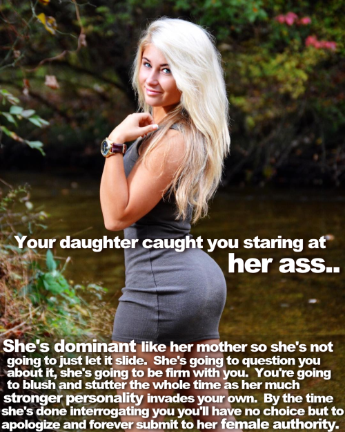 Your daughter caught you staring…