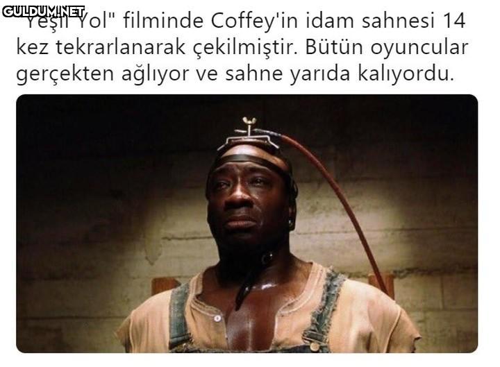 "Yeşil Yol" filminde...