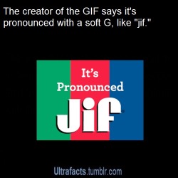 randymaverick:  ultrafacts:  Source For more posts like this, follow the Ultrafacts Blog!  I am one of the “jif” pronouncers, but honestly this fight will last until the end of times.  