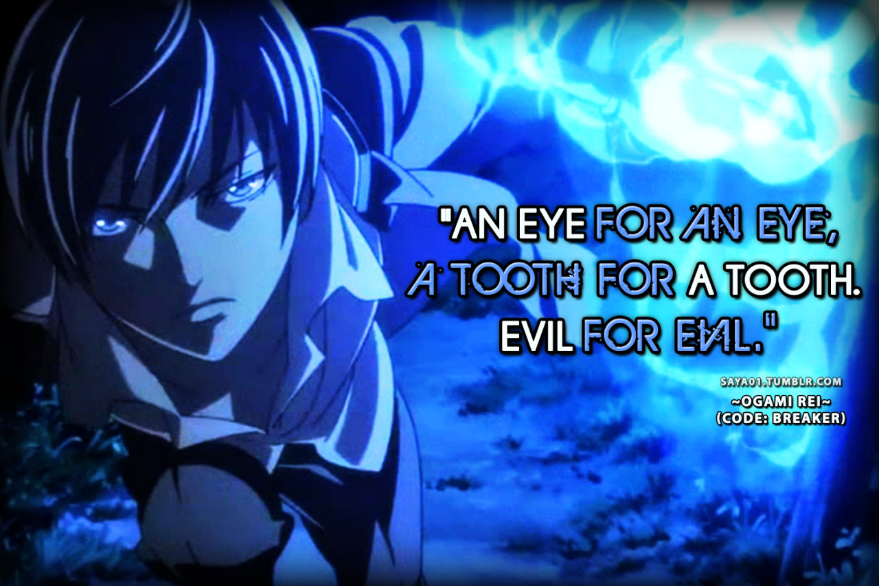 Anime Manga Quotes Code Breaker Anime List