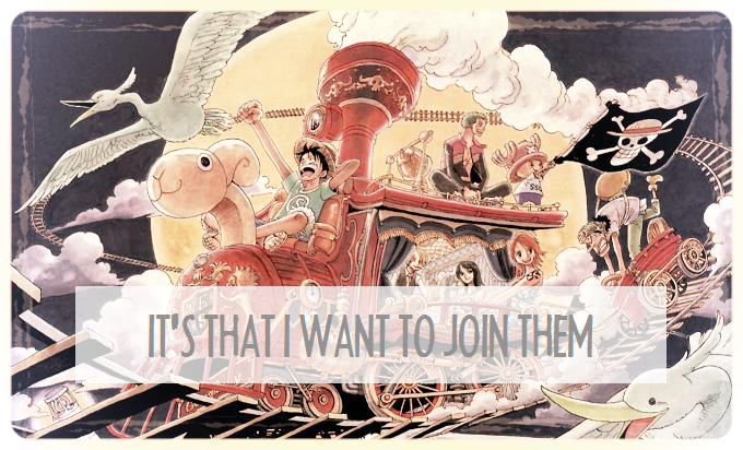 luffys-hat:My problem isn’t that my favourite characters aren’t real; it’s