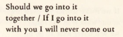 Wishbzne:hesitations Outside The Door, Margaret Atwood[Id: “Should We Go Into