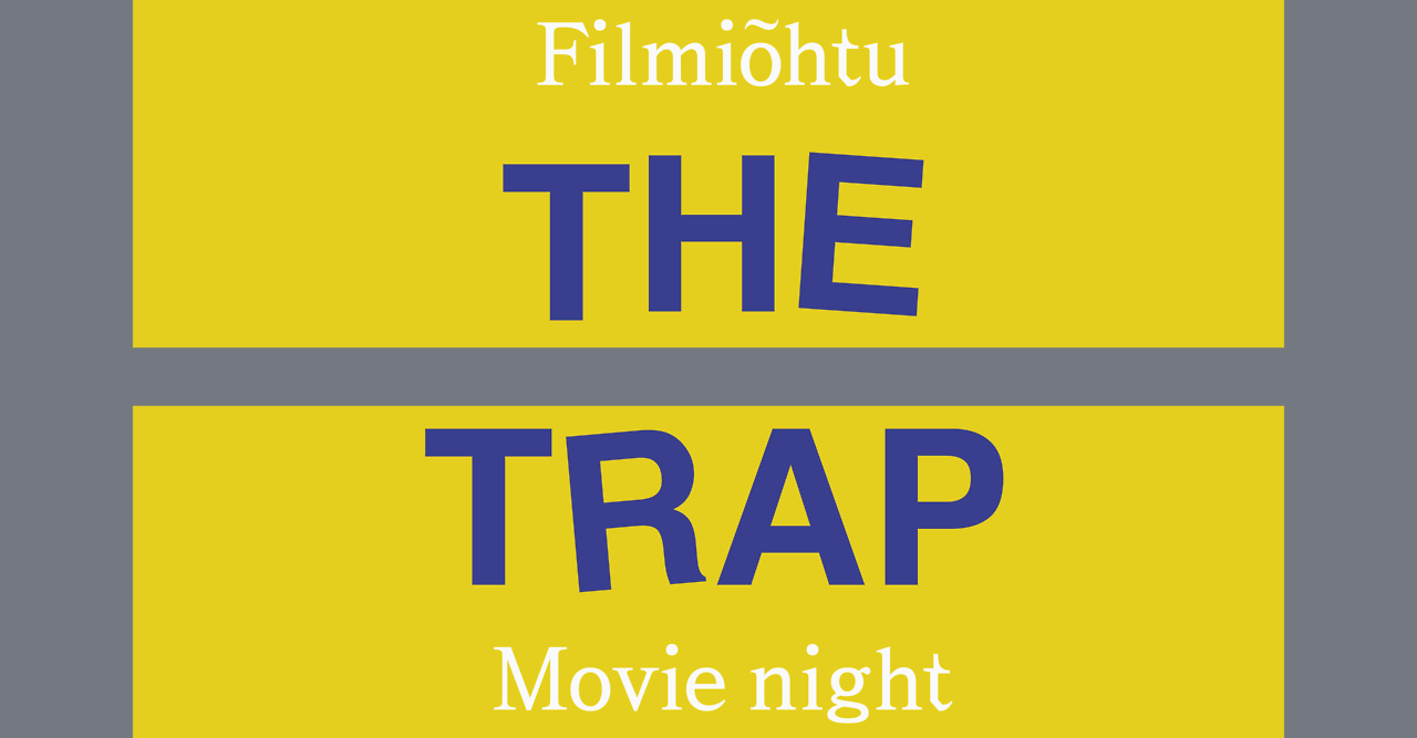 16.11.
Filmiõhtu / Movie night: Adam Curtis’ “The Trap”: "We Will Force You To Be Free"
Event