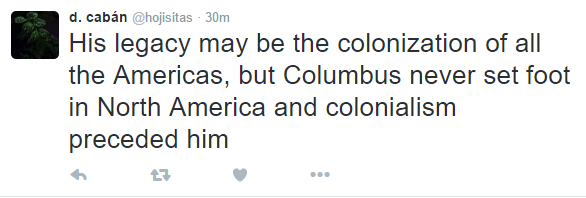 indigenous-caribbean:  @hojisitas​:[1:   ‘Fuck Columbus’ is an useless display
