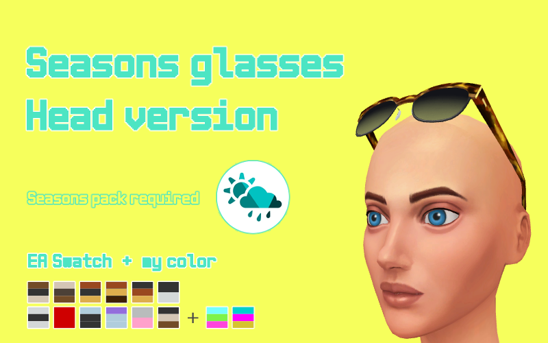 Seasons sunglasses on the headSeasons sunglasses are cool 😎
• Seasons pack required.
• EA 12 Swatches + 2 my color
• unisex
😎😎😎😎😎😎😎😎
🅳🅻 (SFS･Free)