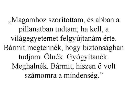 szeretnemhaorokketartana:  zebratlattalmar:  és örökké ő is lesz   