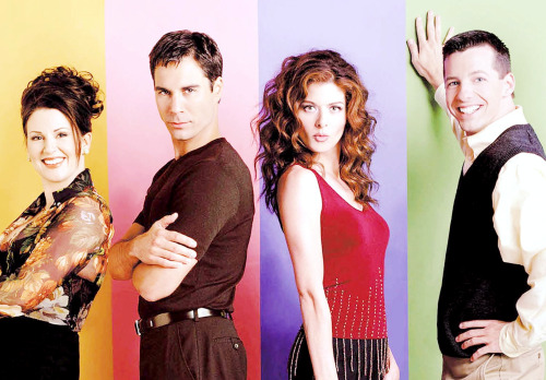 Will and Grace (1998-2006)- Starring Eric McCormack, Debra Messing, Sean Hayes and Megan Mullally