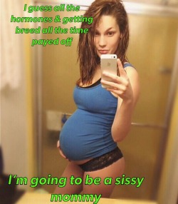 sissy-slut-jax:  Pregnant sissy.  You know