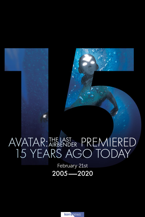 korranews:Avatar: The Last Airbender first premiered on this day 15 years ago!Happy birthday Team Av