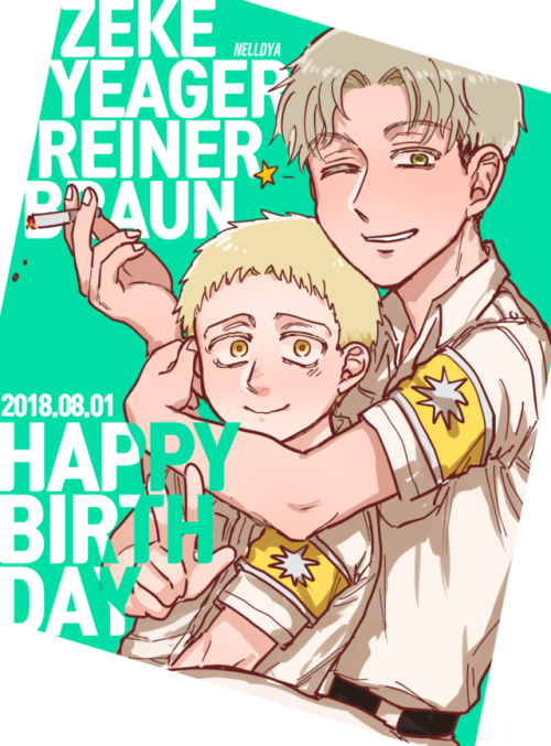 nelldya: Happy birthday, Reiner&Zeke~♡