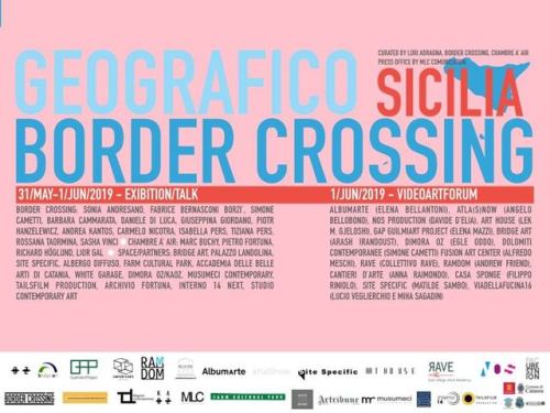 From May 30 to June 1, 2019 comes back to Palermo, Border Crossing, the project born from an idea of