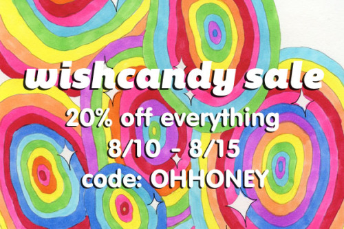 wishcandy:  Blah, blah, blah, flash sale! Help wishcandy get to 1000+ sales, and i’ll giveaway some original art. :-* ♥ 20% off everything! Prints, pins, stickers, new prints & drawings added. 