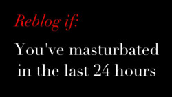 sissy-stable:  Cum on .. how many times have you masturbated in the last 24 hours ??? Enough to brag about ???