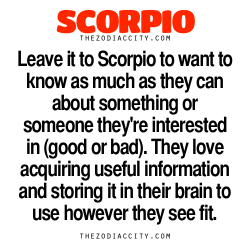 zodiaccity:  Zodiac Scorpio Facts — Leave