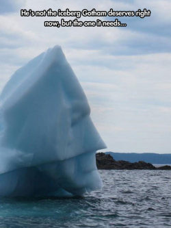 srsfunny:  The Dark Iceberg Returns