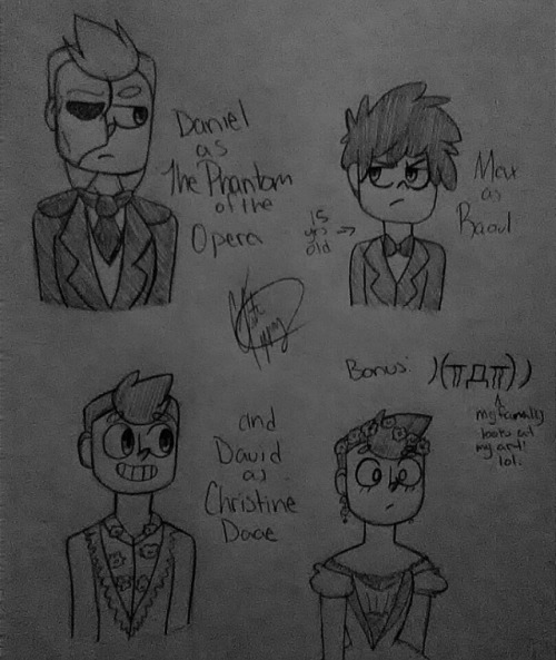 creatortiffany98:  The Phantom of the Opera au   Camp camp au of that Also some dadvid and danvid  The last one is based on @grillo-grill someone requested me to draw the family he made so give him credit!