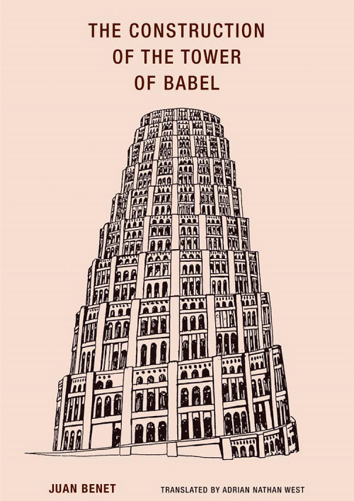 babelziggurat:La construcción de la Torre de Babel. An essay. Juan Benet (Siruela, Madrid, 19