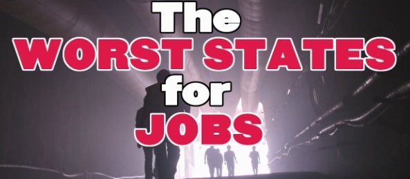 worst states for job in USA