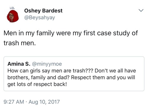 jehovahhthickness:  fairylaughing:  princessfailureee:  jehovahhthickness:    I feel this in my soul.   My first case study of trash women (besides my mother) has been the girls my brothers dated.  I just don’t understand why it’s so hard for people