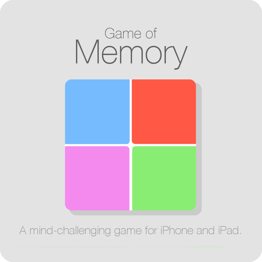 Introducing Game of Memory, a mind-challenging game that I developed for iPhone and iPad! Check it out: https://itunes.apple.com/us/app/game-of-memory/id878136842?mt=8