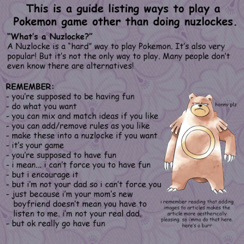 tinytheursaring: Updated version of my old Nuzlocke alternatives guide. I hear people say they&rsquo