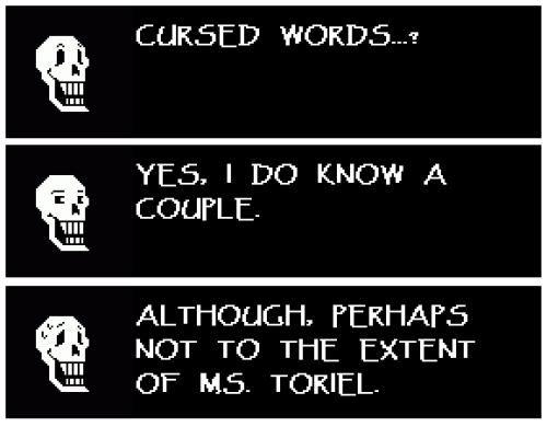 There's No Plot Here Just Papyrus Randomly Saying Fuck