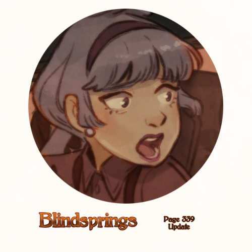 Blindsprings page three hundred and thirty-nine can be read HERE!New to Blindsprings? Start reading 