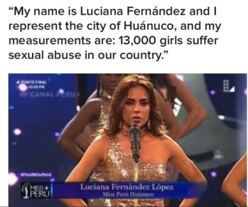 weavemama:SHOUTOUT TO THE MISS PERU 2018 CONTESTANTS FOR GIVING STATS ABOUT WOMEN’S ISSUES INS