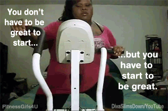 imgoingtohealth:  run-faster-eat-better:  justjojit:  fitnessgifs4u:  You don’t have to be great to start, but you have to start to be great.  DAMN FUCKING STRAIGHT.  WORK YO’ FABULOUS BUNZ AND THIGHS.  <33333333333333  Check out what she looks