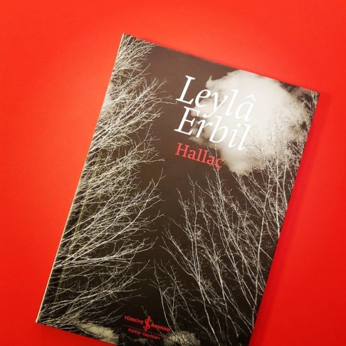 Leyla Erbil daha ilk kitabı Hallaç´ta alışılmış öykü yazımını zorlar, öy