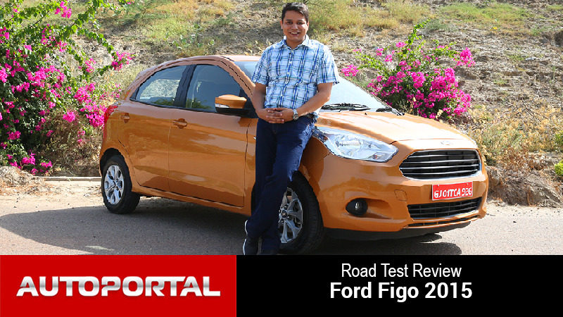 Ford Figo 2015 Test Drive Review - Auto Portal