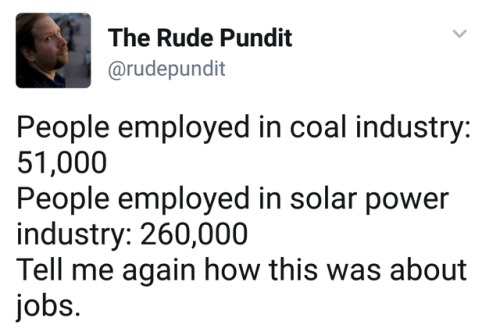 liberalsarecool:  For Trump, it’s ALWAYS about Russia. Oil is all Russia has. They have no exports, no tech, no ingenuity.   The markets have spoken, US coal jobs are no longer viable. Green energy is the future. 