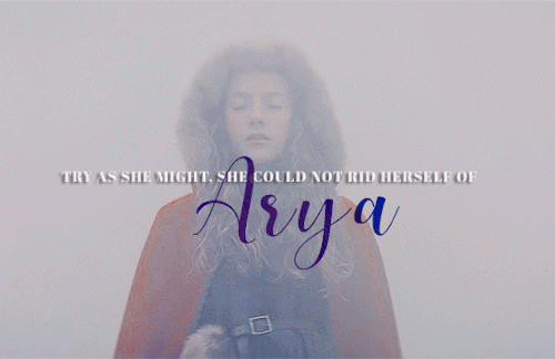 ARYA STARK MONTH - Day 14: Identities