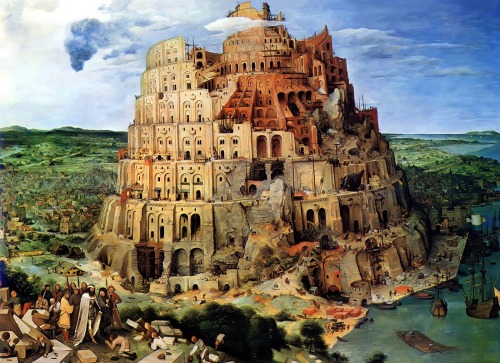 rimages:  The Tower of Babel (1563) - Pieter Brueghel the Elder