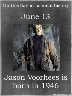 fictional-history:  (Source) Name: Jason VoorheesBirthdate: June 13, 1946Sun Sign: GeminiAnimal Sign: Fire Dog