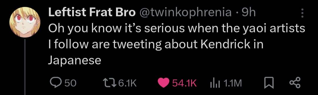 Tweet by Leftist Frat Bro @twinkophrenia reading "Oh you know it's serious when the yaoi artists I follow are tweeting about Kendrick in Japanese"