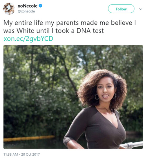 kingjaffejoffer:  http://xonecole.com/parents-made-think-white-whole-life-now-im-reclaiming-blackness/  This is sad. Everyone deserves to know where they came from. Her mother wildin tho, she really sold that “distant darkskin relative” thing