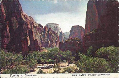 Postcard: “Temple at Sinawava, Zion National Park, Utah” Postmarked 11 May 1977.The picture probably