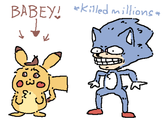 jucked:  jucked:  detective pikachu: *is baby* movie sonic: *is carrying the bubonic plague*  its basically this 
