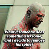 macheteandpython:   Drax / The Destroyer → Guardians of the Galaxy↳  I recognize