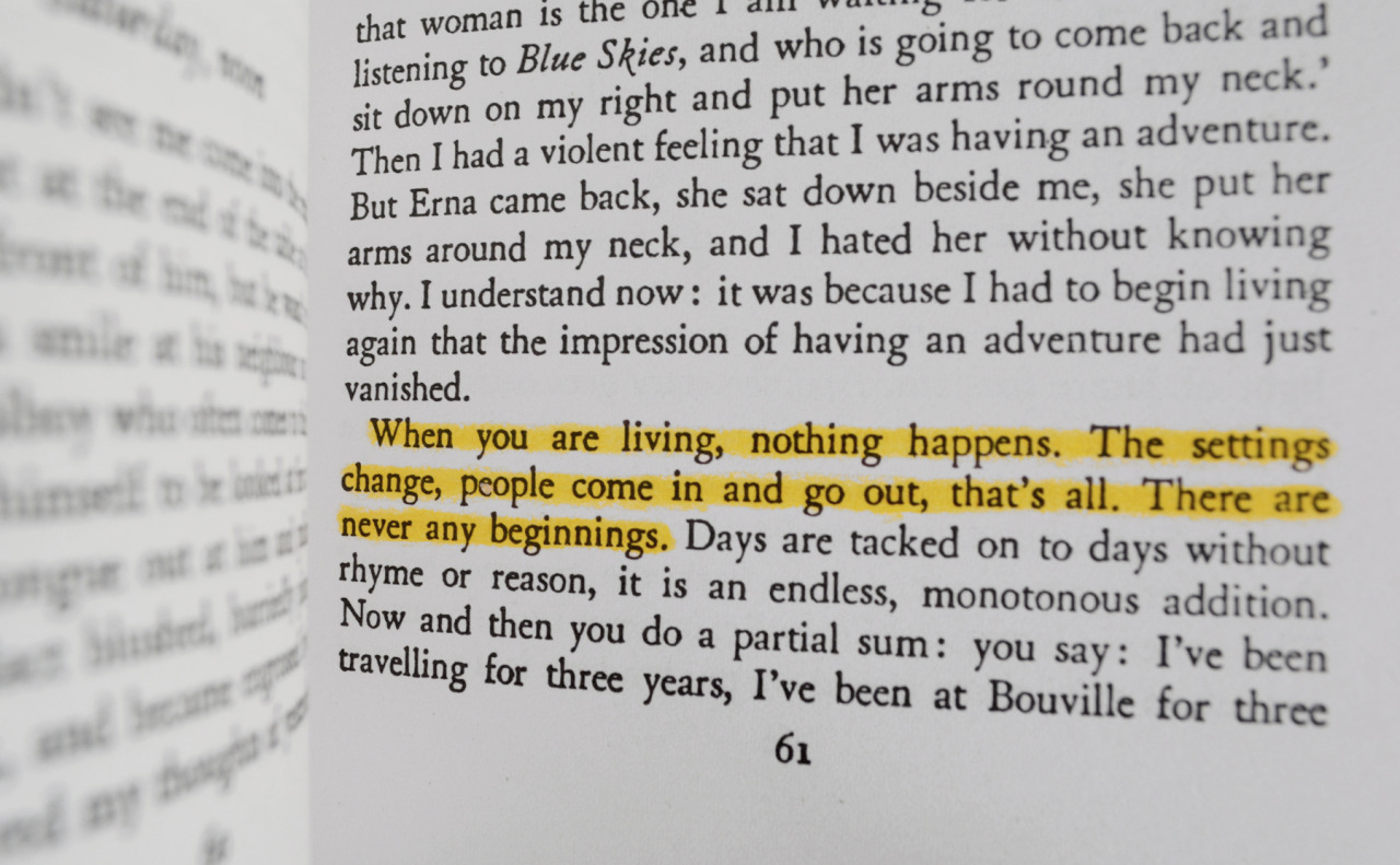  thelastparagraph9: Nausea by Jean-Paul Sartre Random Line: Is it even possible to