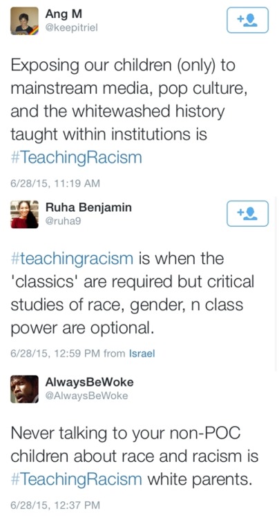 the94thchamber:  alwaysbewoke:  My favorite #TeachingRacism tweets. yup this is a long post haha.  As a Mexican/Apache Teacher I feel this 