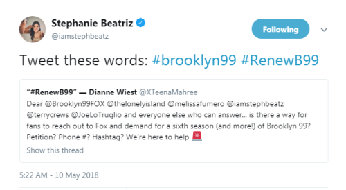 Stephanie Beatriz: “Tweet these words: #brooklyn99 #RenewB99″Also: #SaveB99 